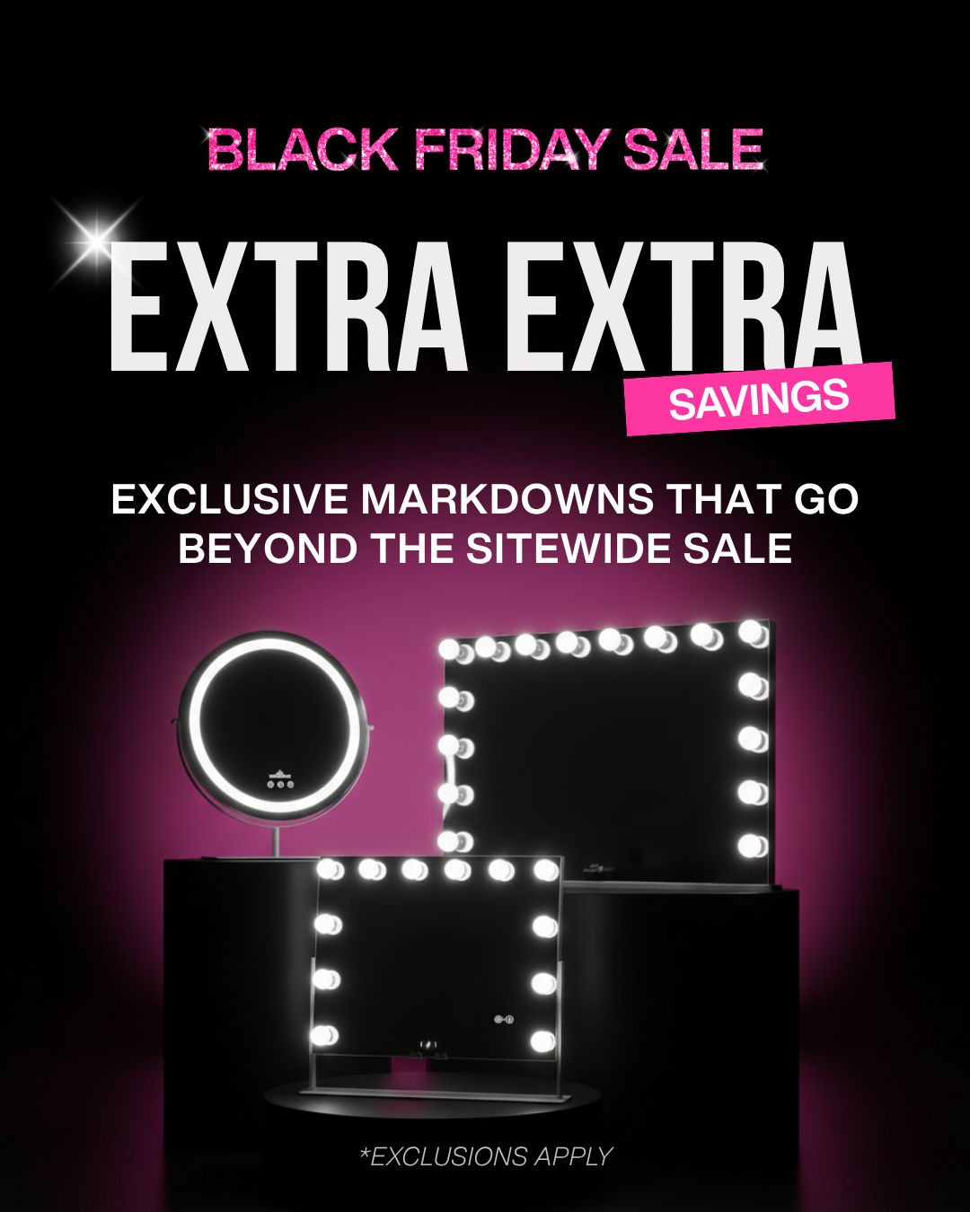 EXTRA EXTRA Markdowns